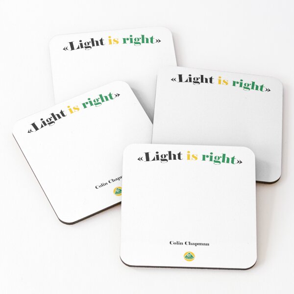 Item preview, Light is Right – Quote by Colin Chapman | Automotive Motorsport Design designed and sold by RacerDna.