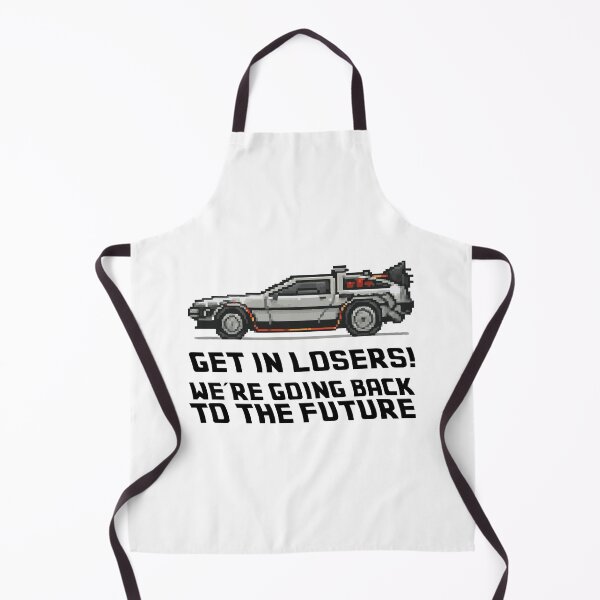 Item preview, Get in losers we're going back to the future designed and sold by CtrlAltGalaxy.