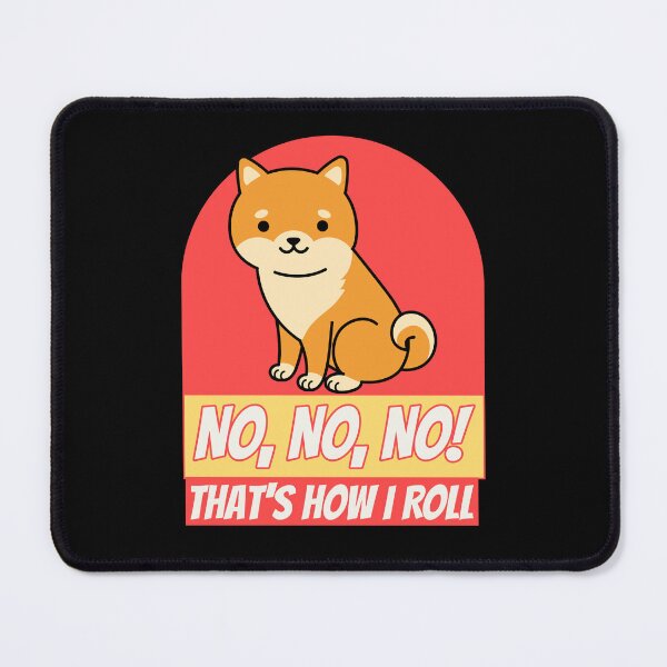 Item preview, Shiba Inu NO, NO, NO! Design. Perfect for your dog lover friend. designed and sold by Dina's Digital Designs.