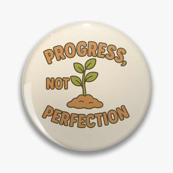 Item preview, Progress, Not Perfection designed and sold by Sara Wrenai.