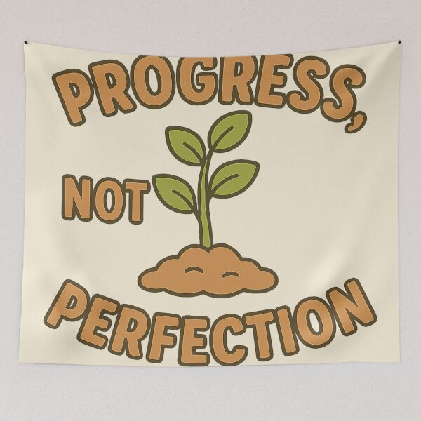 Item preview, Progress, Not Perfection designed and sold by Sara Wrenai.