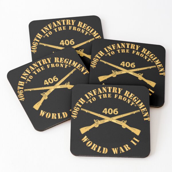 Item preview, Army  - 406th Infantry Regiment - To the Front - WWII w Branch X 300 designed and sold by Military Insignia Products.