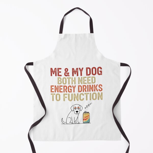 Item preview, Funny Dog Owner Quote Print - Me And My Dog Both Need Energy Drinks To Function Pet Lover Gift designed and sold by AnnDesignStudio.
