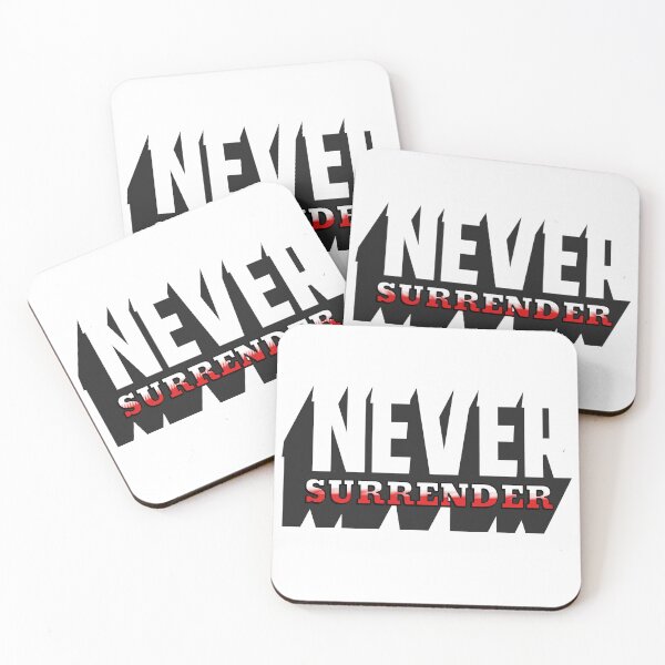 Item preview, Never Surrender designed and sold by Minerbetter.