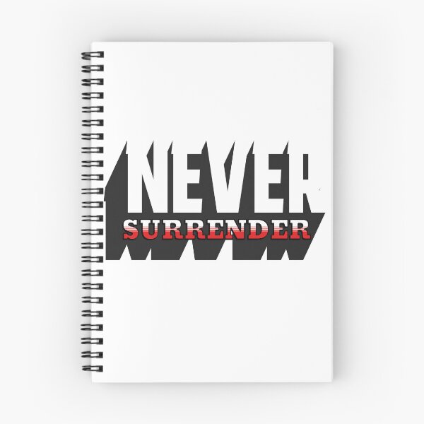 Item preview, Never Surrender designed and sold by Minerbetter.