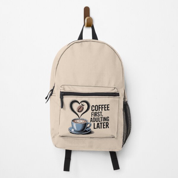 Item preview, Coffee First Adulting Later Funny Coffee Lover Design designed and sold by NewAspect.