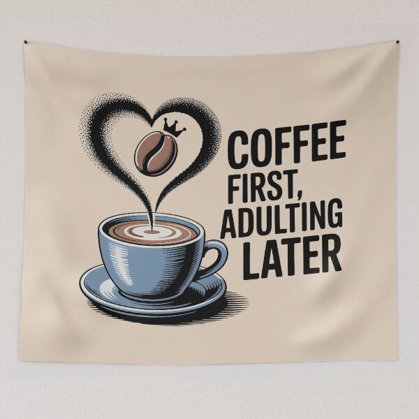Item preview, Coffee First Adulting Later Funny Coffee Lover Design designed and sold by NewAspect.