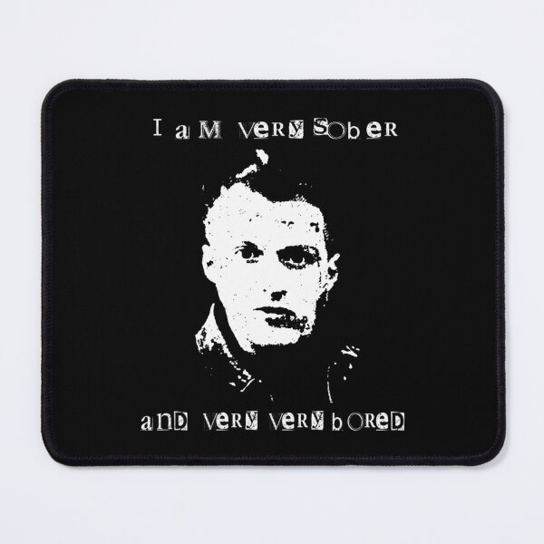 Item preview, I Am Very Sober And Very Very Bored designed and sold by milecschcckf.