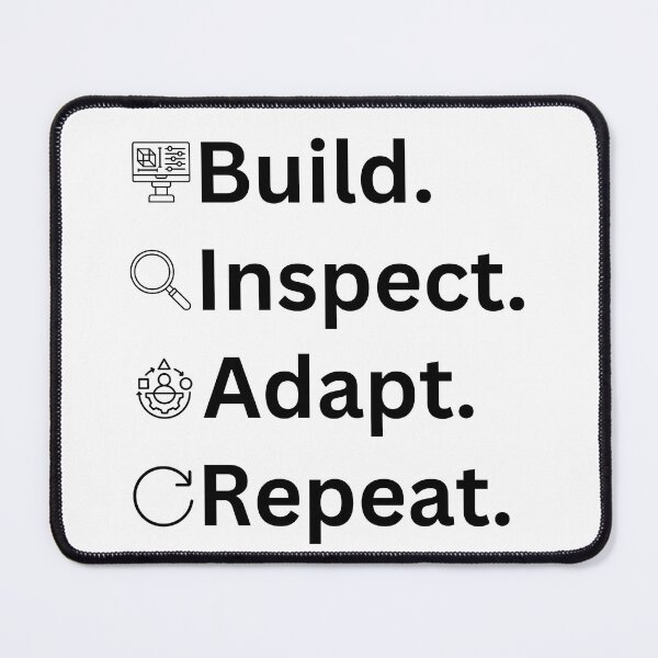 Item preview, Build. Inspect. Adapt. Repeat designed and sold by Agile Whimsy.
