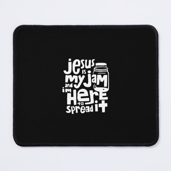 Item preview, Jesus is my Jam and I’m Here to Spread It designed and sold by LaughLine Design.