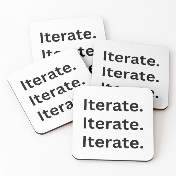 Item preview, Iterate. Iterate. Iterate. designed and sold by Agile Whimsy.