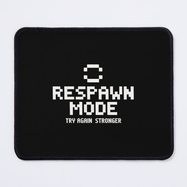 Item preview, Respawn Mode Gamer Design designed and sold by Enea Kelo.