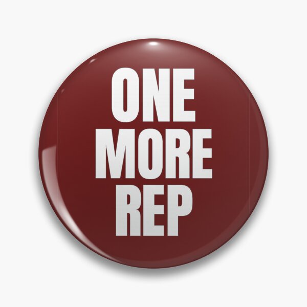 Item preview, One More Rep – Gym Motivation Quote for Relentless Lifters designed and sold by Howling Ink.