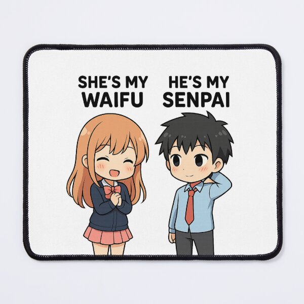 Item preview, She’s My Waifu, He’s My Senpai – Cute Anime Couple Gift for BF & GF designed and sold by zilanom.