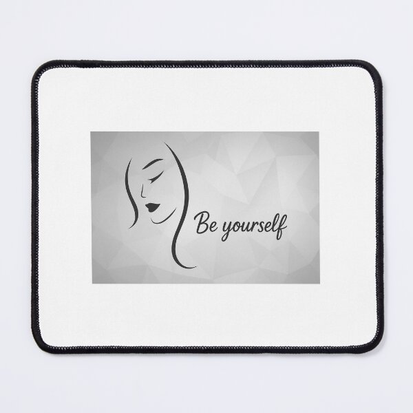 Item preview, Be yourself designed and sold by Nesoo89.