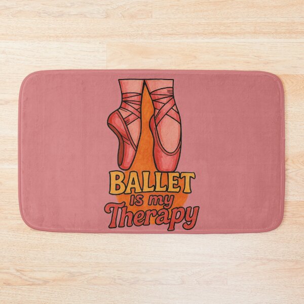 Item preview, Ballet Is My Therapy Funny Dancer Dance Lover Design designed and sold by FrictionMaxxing.