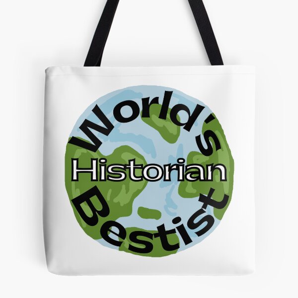 Item preview, World's Bestist Historian designed and sold by XcelEmpo.