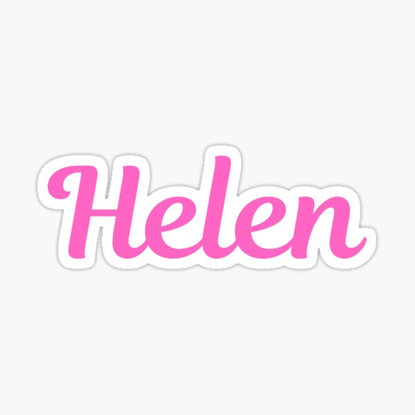 Personalised Name Helen Merch & Gifts for Sale | Redbubble