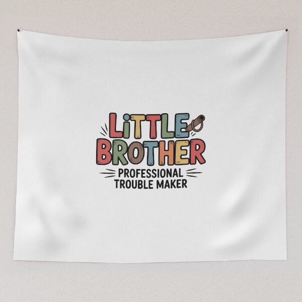 Item preview, Little Brother: Professional Trouble Maker designed and sold by Enea Kelo.