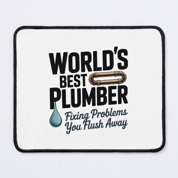 Item preview, World's Best Plumber designed and sold by Enea Kelo.