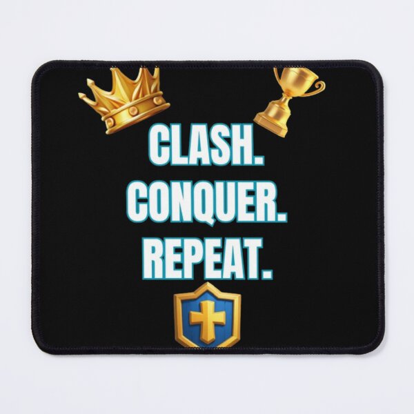 Item preview, Clash. Conquer. Repeat. designed and sold by ExtraEpicElixir.