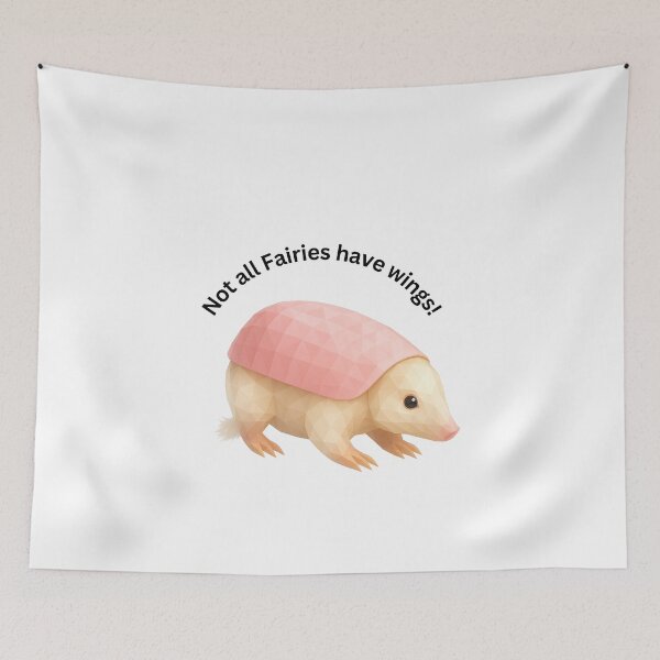 Item preview, Not All Fairies Have Wings – Pink Fairy Armadillo Art designed and sold by GeoWild Designs.