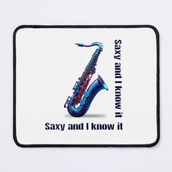 Item preview, Saxy and I know it | Funny Saxophone Musician T-Shirt Design designed and sold by VeaseTuanis.