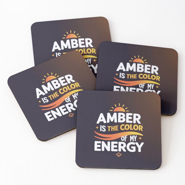 Item preview,  Amber is the color of my energy designed and sold by FitEnvy.