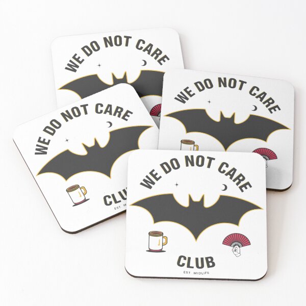 Item preview, We Do Not Care Club – Funny Bat Midlife Design designed and sold by jelonkaa.