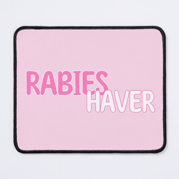 Item preview, Rabies Haver designed and sold by HotspotDesigns.