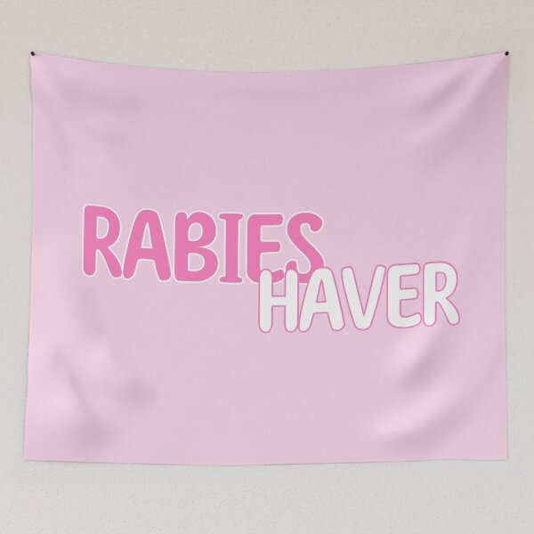 Item preview, Rabies Haver designed and sold by HotspotDesigns.