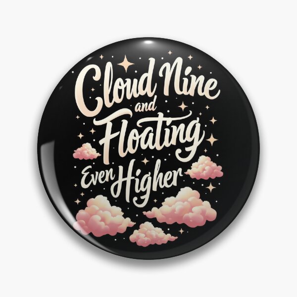 Item preview, Cloud Nine and Floating Even Higher – Inspirational Quote T-Shirt designed and sold by LR Vibe Studio.