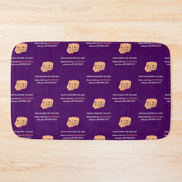 Item preview, Mimitude! Mess with my grandkids and you will find out. designed and sold by MartCrafted.