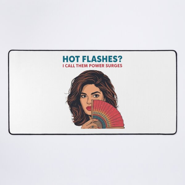 Item preview, Hot Flashes Power Surges – WDNC Perimenopause Humor Art designed and sold by jelonkaa.