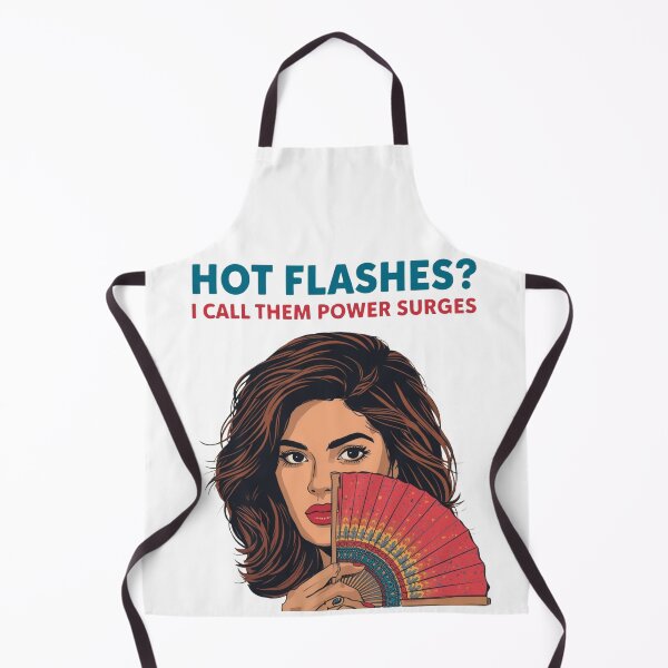 Item preview, Hot Flashes Power Surges – WDNC Perimenopause Humor Art designed and sold by jelonkaa.
