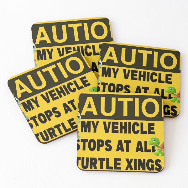 Item preview, CAUTION MY VEHICLE STOPS AT ALL TURTLE CROSSINGS designed and sold by CRINGEWORTHY TEES.