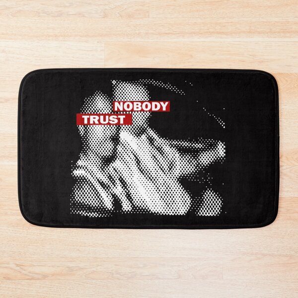 Item preview, Trust Nobody designed and sold by DaGraphixPlug.