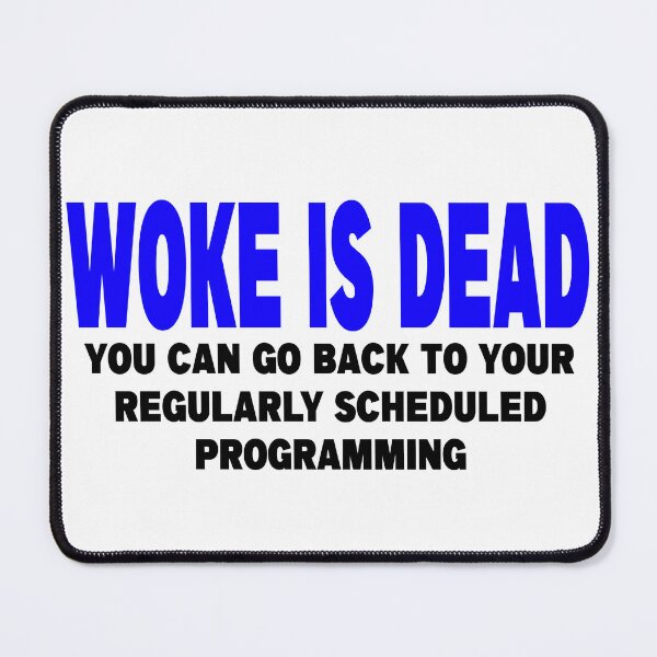 Item preview, WOKE IS DEAD designed and sold by CRINGEWORTHY TEES.