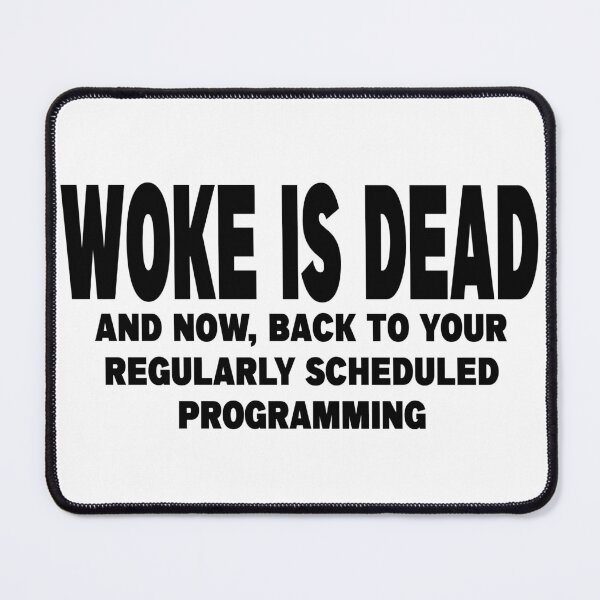 Item preview, WOKE IS DEAD designed and sold by CRINGEWORTHY TEES.