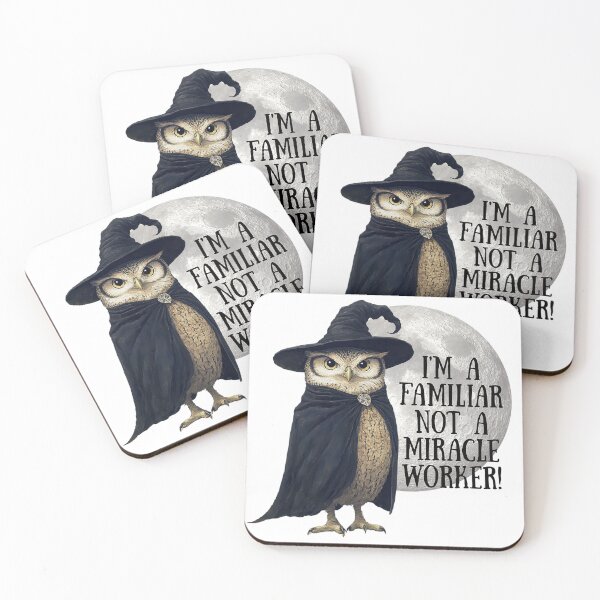 Item preview, I'm A Familiar Not A Miracle Worker! Owl Lover Gift designed and sold by SSustainable.