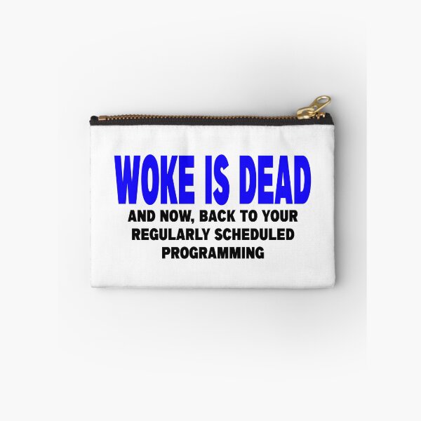 Item preview, WOKE IS DEAD designed and sold by CRINGEWORTHY TEES.