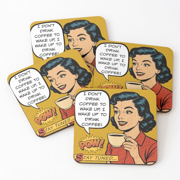 Item preview, I Wake Up To Drink Coffee! - Coffee Humor designed and sold by SSustainable.