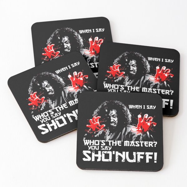 Item preview, When I Say Sho Nuff designed and sold by MoGreenfelder.