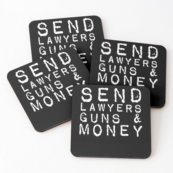 Item preview, Send Lawyers Guns And Money designed and sold by RupertKeeline.