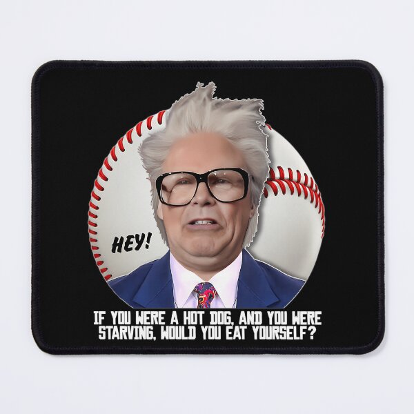 Item preview, Harry Caray -- Hot Dog designed and sold by SamsonMraz.