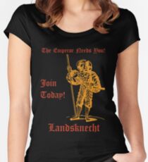 The Emperor Needs YOU! Join the Landsknects today! Women's Fitted Scoop T-Shirt