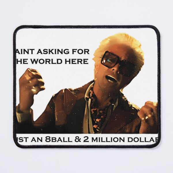 Item preview, Baby Billy Im Just Asking For An Eight Ball And 2 Million Dollars designed and sold by lizehtalnosh.