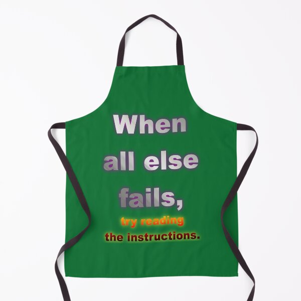 Item preview, When All Else Fails, Try Reading The Instructions. designed and sold by muz2142.