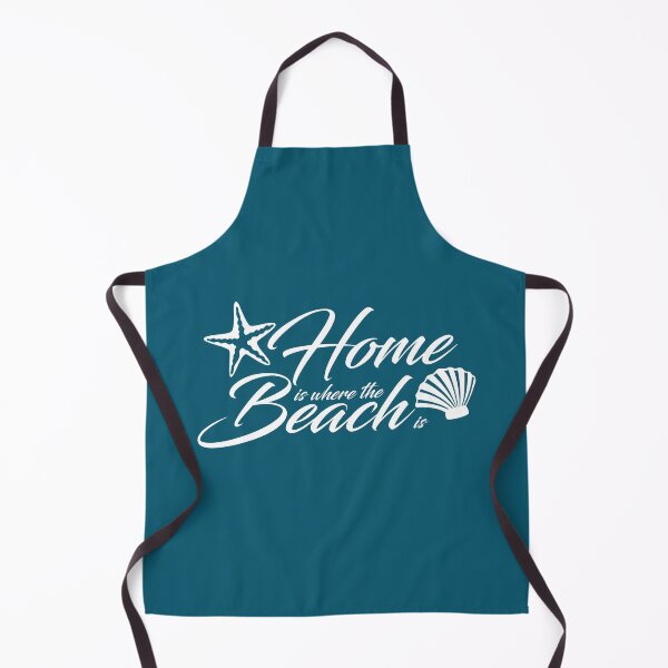 Item preview, Home is where the beach is - WT designed and sold by josiekarts.