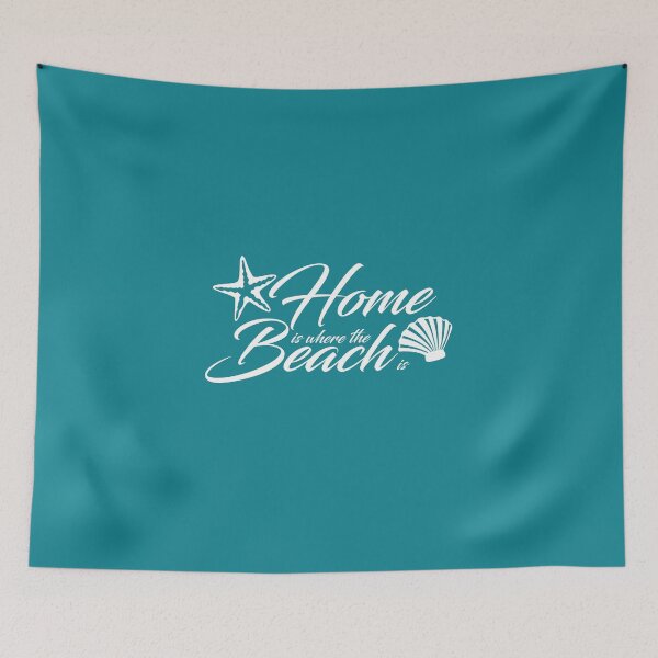Item preview, Home is where the beach is - WT designed and sold by josiekarts.